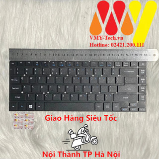 Bàn phím Laptop acer Aspire 3830, 4755, 4830, P245, NV47, V3-431, V3-471, V3-472, E1-470P, E5-471, ES1-441, ES1-511