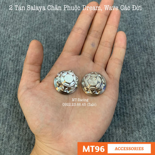 2 Tán Salaya 10li Bít Đầu Gắn Chân Phuộc Dream, Wave Các Đời