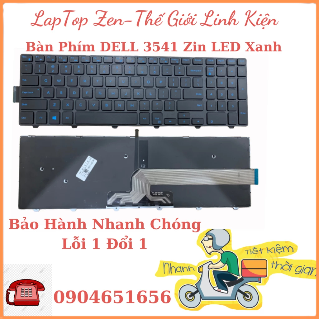 Bàn phím Laptop Dell Inspiron 15-3000 3542 3541 3543 3551 3558 3559 5542 5543 5547 5548 5551 5558 5559 NEW ZIN