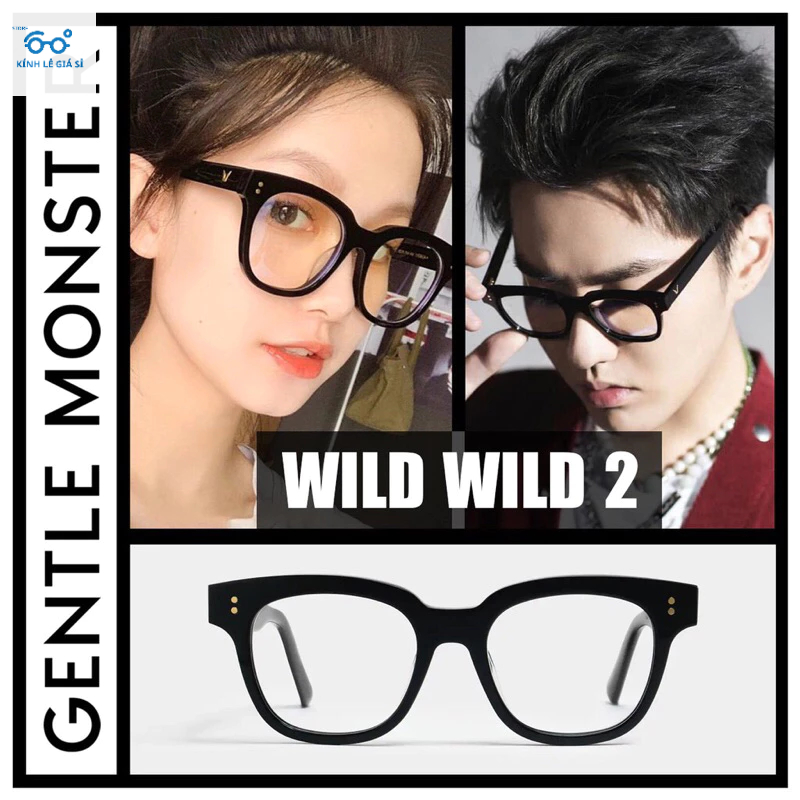 GENTLE MONTER .Wild Wild 2 - Gọng Kính Cận Thời Trang Unisex Full Box BẢN SIÊU CẤP