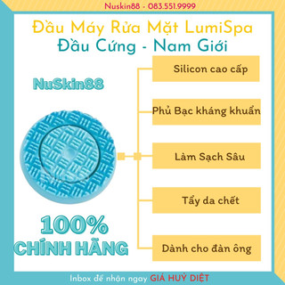 Đầu máy rửa mặt massage LUMISPA NUSKIN Dành Cho Phiên Bản Máy Mới 2024