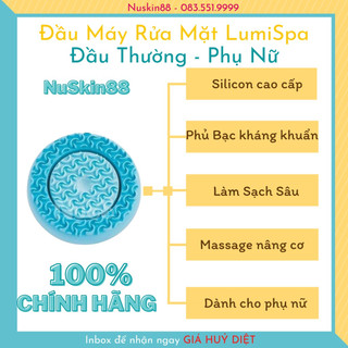 Đầu máy rửa mặt massage LUMISPA NUSKIN Dành Cho Phiên Bản Máy Mới 2024
