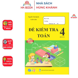 Sách - Đề kiểm tra TOÁN Lớp 4 - Học Kì 2 - 1 quyển - Q 407