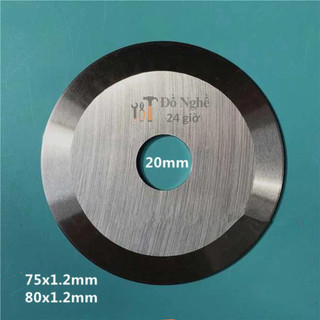 Đĩa cắt tròn -Đường kính 75mm và 80mm