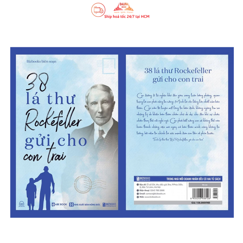 Sách 38 Lá Thư Rockefeller Gửi Cho Con Trai - Những Bài Học Dạy Con Của Tỷ Phú John Davison Rockefeller