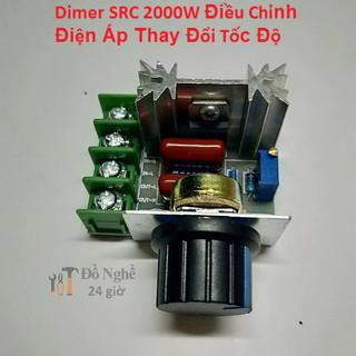 Dimer 2000W 220VAC Điều Chỉnh Điện Áp Thay Đổi Tốc Độ