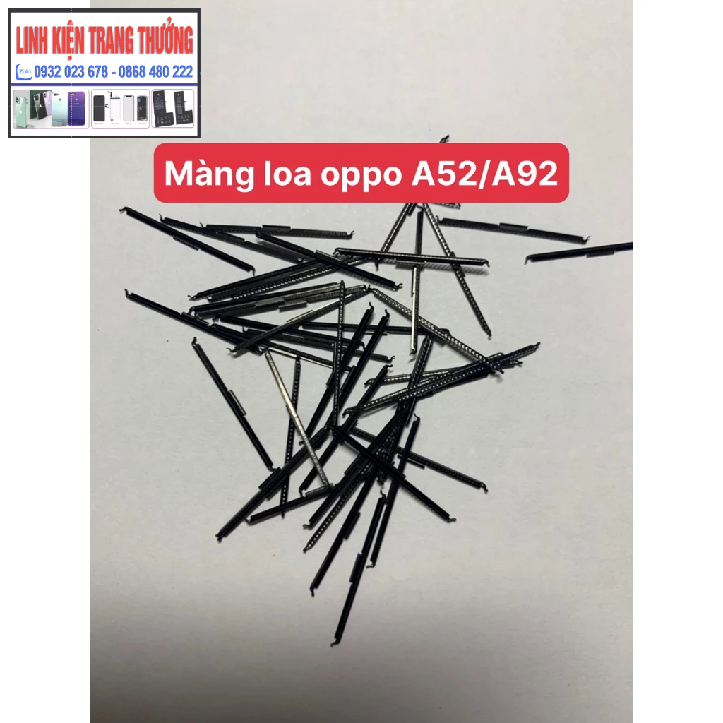 MÀNG LOA/ LƯỚI LOA ZIN MỚI ĐIỆN THOẠI OPPO A52-A92