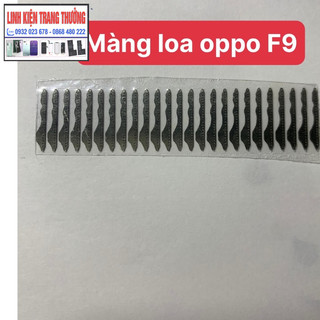 Màng loa/ lưới loa zin mới điện thoại oppo f9/ f11/a5s/a12 / a7 / realme 5 pro-oppo