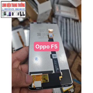 Màn hình zin new nguyên bộ điện thoại Oppo F5
