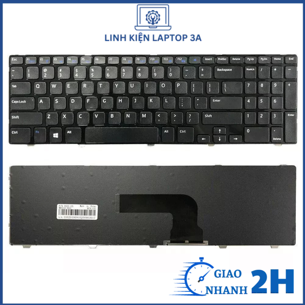 Bàn phím laptop Dell Inspiron 15 15R 3521 3531 3537 5521 5537 5535 Vostro 2521 Latitude 3540 ZIN