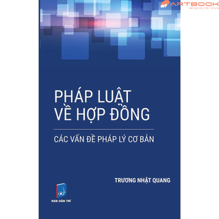 Sách - pháp luật về hợp đồng các vấn đề pháp lý cơ bản