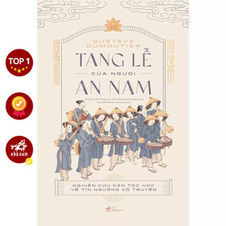 Sách - Tang lễ của người An Nam: Nghiên cứu dân tộc học về tín ngưỡng cổ truyền (Gustave Dumoutier) (Bìa cứng) (Nhã Nam)