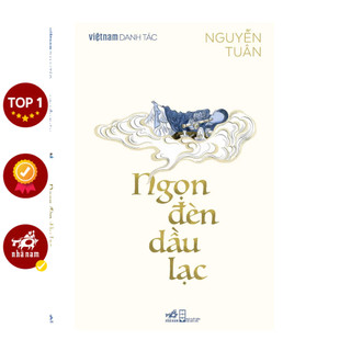 Sách - Ngọn đèn dầu lạc (Nguyễn Tuân) (Việt Nam danh tác) (Nhã Nam)