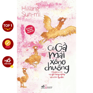 Sách - Cô gà mái xổng chuồng (Hwang Sun-mi)
