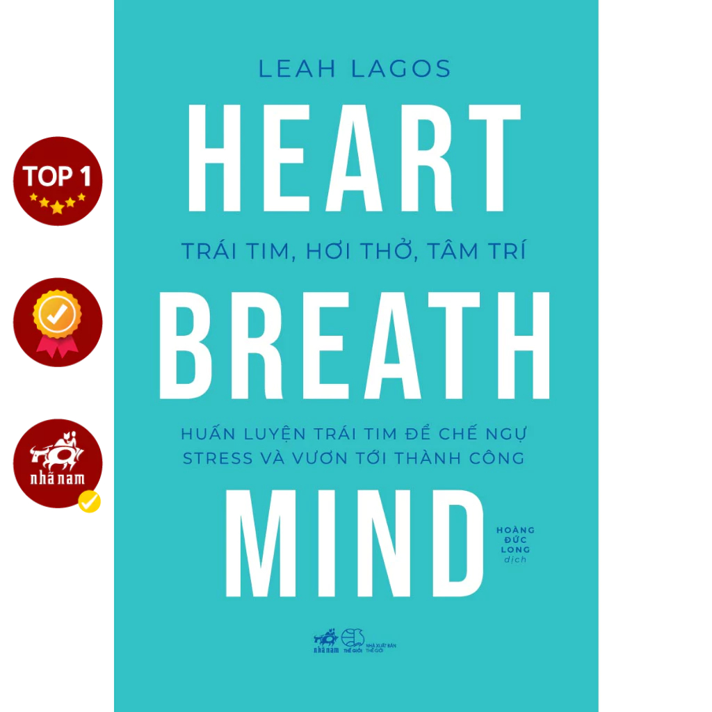 Sách - Trái tim, hơi thở, tâm trí (Heart, Breath, Mind) (Leah Lagos)