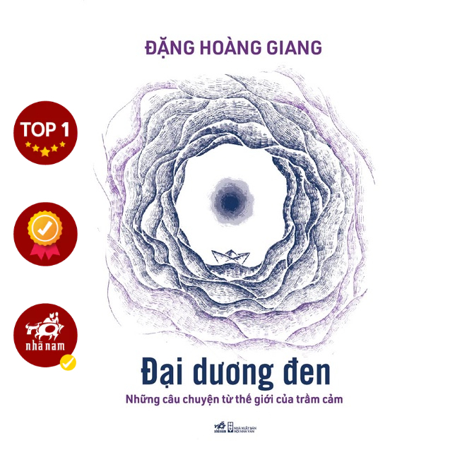 Sách Đại dương đen: Những câu chuyện từ thế giới của trầm cảm (Đặng Hoàng Giang)