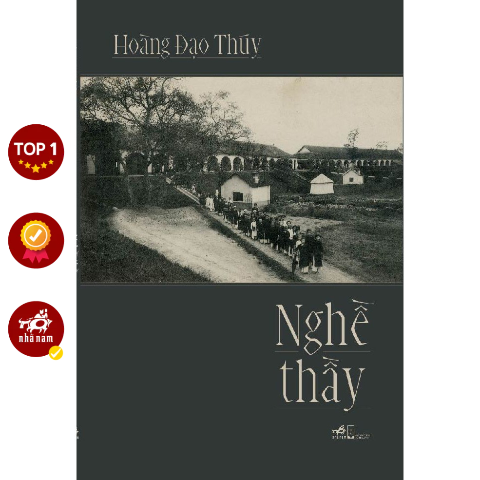 Sách - Nghề thầy (Hoàng Đạo Thúy) (Nhã Nam)