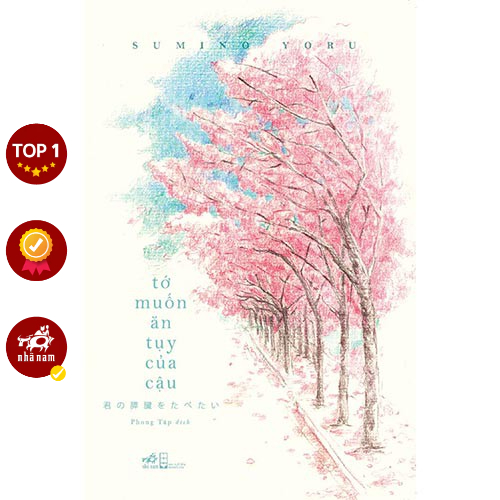 Sách - Tớ muốn ăn tụy của cậu (Sumino Yoru)