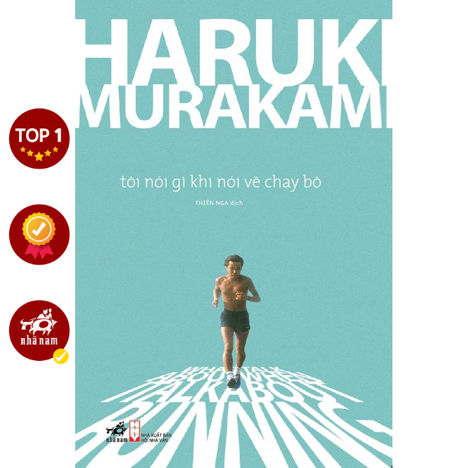 Sách - Tôi nói gì khi nói về chạy bộ (Haruki Murakami) (TB 2021)