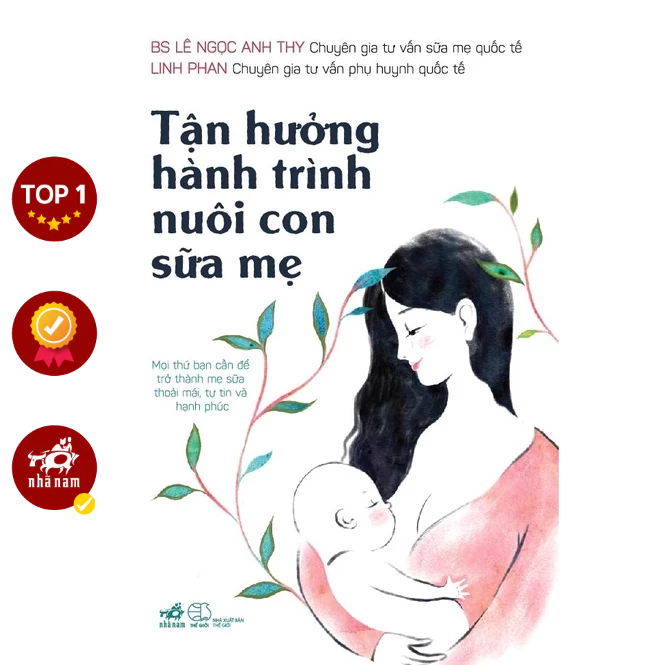 Sách - Tận hưởng hành trình nuôi con sữa mẹ