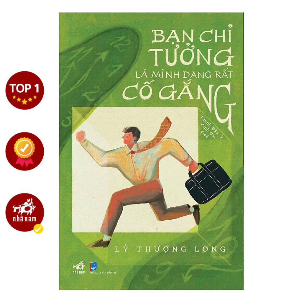 Sách - Bạn chỉ tưởng là mình đang rất cố gắng