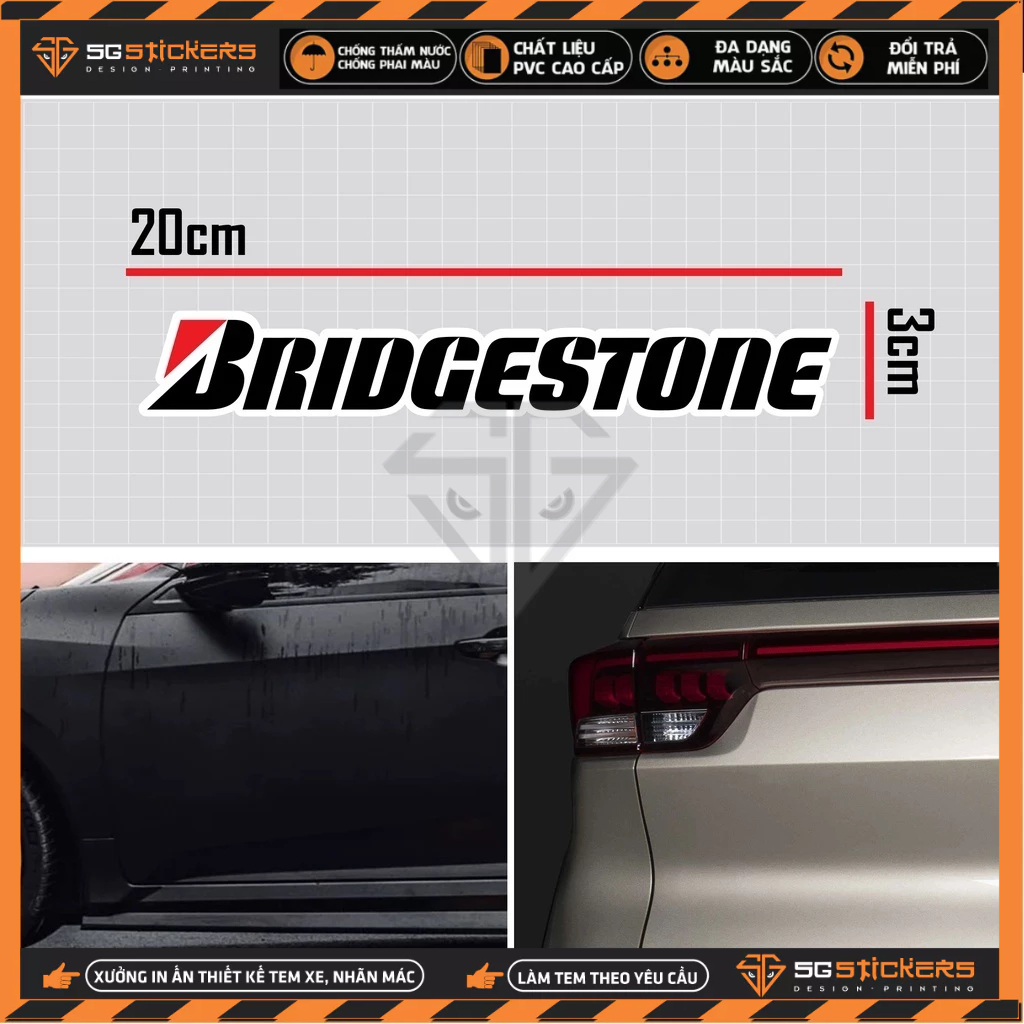 Tem Dán Xe Ô Tô BRIDGESTONE | STOT-13 | Sticker Oto Xe Hơi 4 Chỗ 7 Chỗ Sườn Kính Lái Cản Sau Cửa Xe... Chống Nước