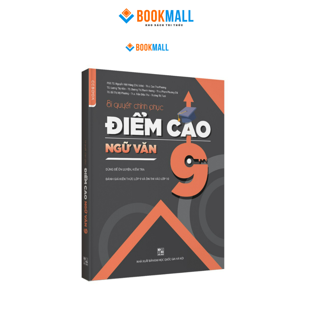 [Mã BMLTB200 giảm đến 100K đơn 499K] Sách - Bí quyết chinh phục điểm cao Ngữ văn 9 - NXB Đại học Quốc gia Hà Nội