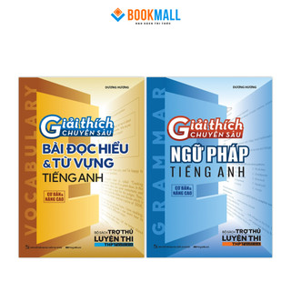 Sách combo giải thích chuyên sâu ngữ pháp - đọc hiểu, từ vựng tiếng anh