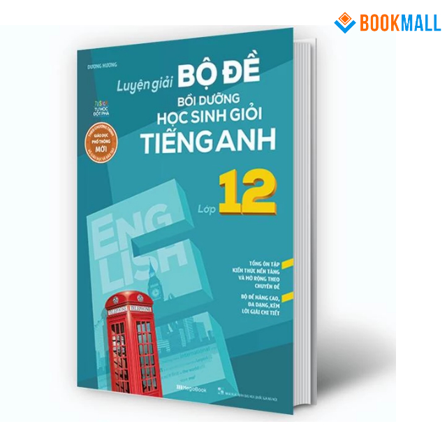 Sách - Luyện giải bộ đề bồi dưỡng học sinh giỏi tiếng anh lớp 12