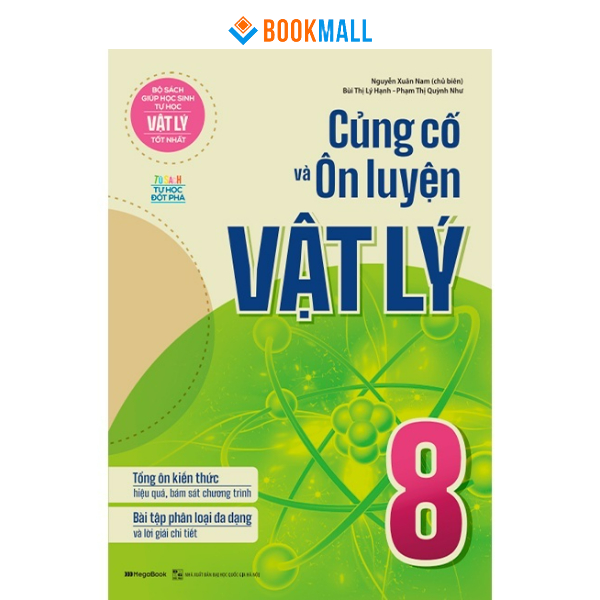 [Mã BMLTB200 giảm đến 100K đơn 499K] Sách Củng cố và Ôn luyện Vật Lý Lớp 8 MEGATHCS9408