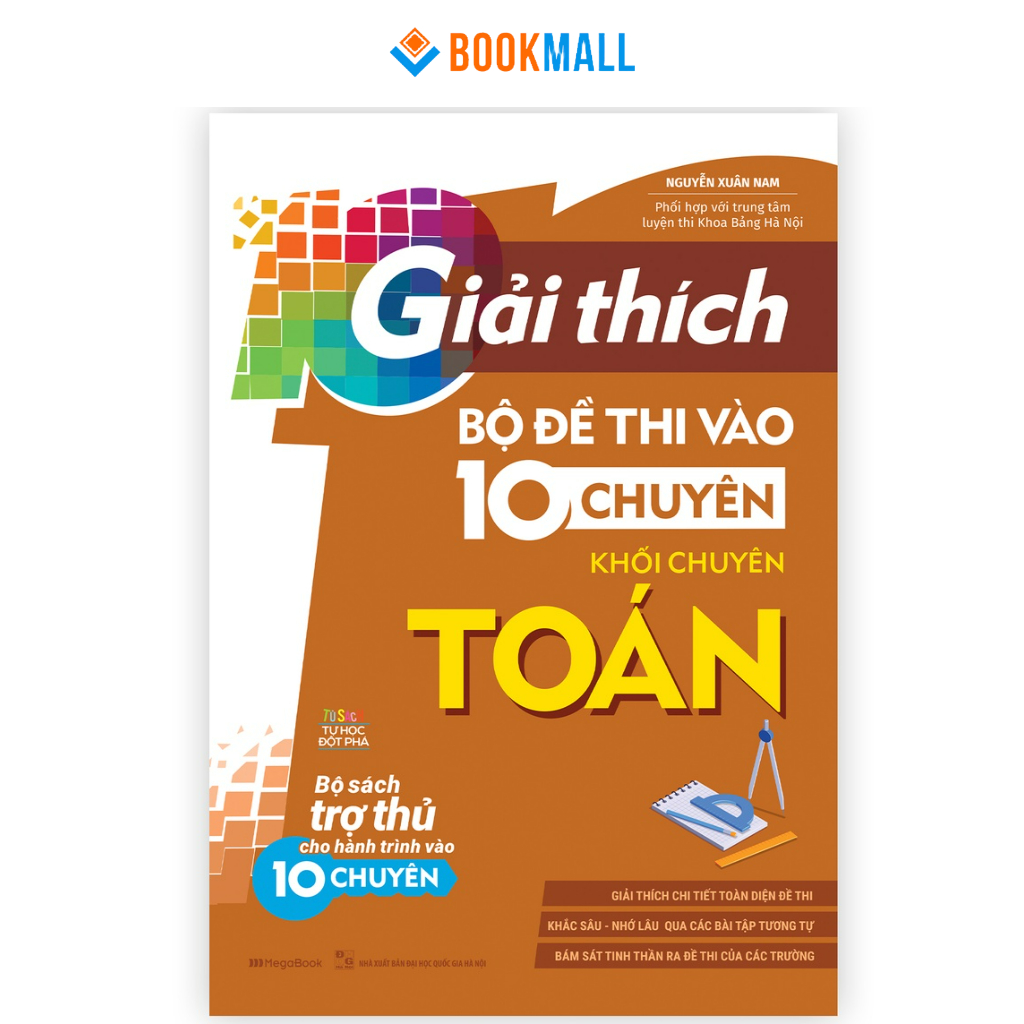 Sách - Giải Thích Bộ Đề Thi Vào 10 Chuyên - Khối Chuyên Toán - Tiếng anh - Hóa tùy chọn