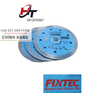Lưỡi cắt gạch đa năng, lưỡi cắt bê tông, lưỡi cắt đá FIXTEC 110mm hàng chính hãng