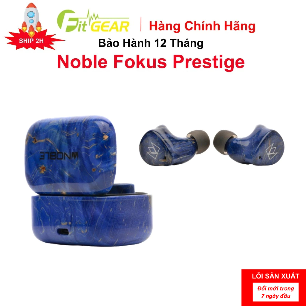 Tai Nghe Noble FoKus Prestige Chính Hãng - Bảo Hành 12 Tháng