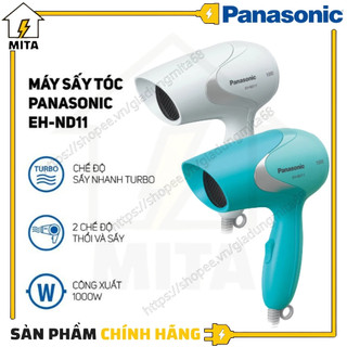 Máy sấy tóc Panasonic 1000W EH-ND - MITA