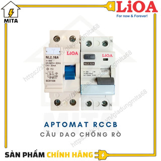 Aptomat Chống Giật LiOA - CB Chống Dòng Rò - Át Chống Giật - MITA