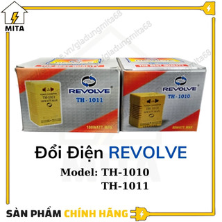Đổi nguồn 2 chiều Revolve 220v sang 110v (Công suất 80W và 100W) Model TH-1010 và TH-1011 - MITA
