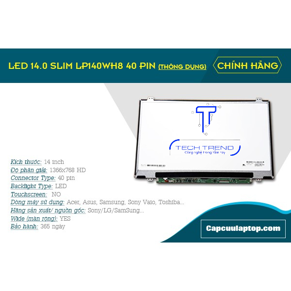Màn Hình Laptop 14 Inch LED Mỏng - Slim 40 Pin ThayThế Cho Dell HP Lenovo Toshiba LG Asus HÀNG CHẤT LƯỢNG