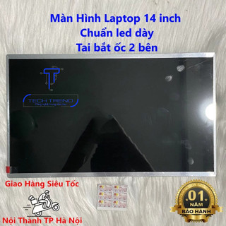 Màn Hình Laptop 14 Inch LED Dày 40 Pin ThayThế Cho Dell HP Lenovo Toshiba LG Asus HÀNG CHẤT LƯỢNG