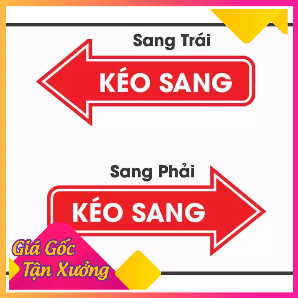 Decal Dán Cửa Kính Chỉ Dẫn Mũi Tên Kéo Sang - Decal Mũi Tên Bóc Dán Sẵn