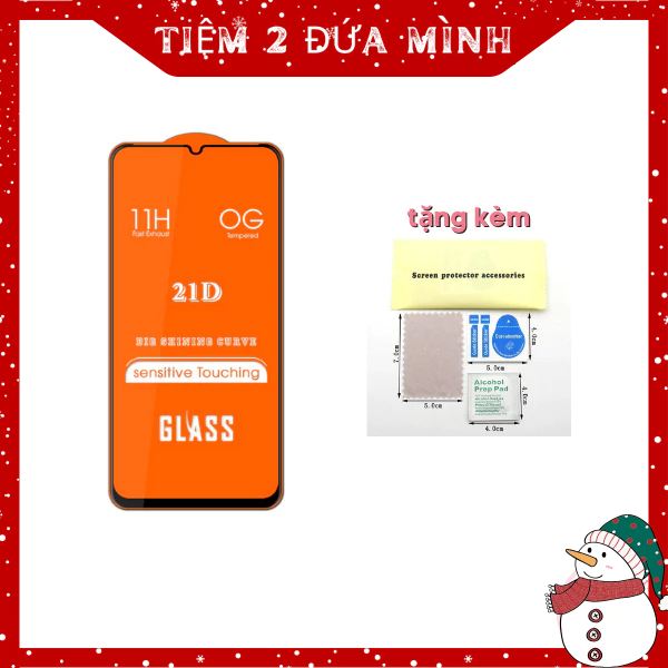 Miếng dán Màn hình Cường Lực 21D đầy đủ các mã từ 6g đến 14 prm