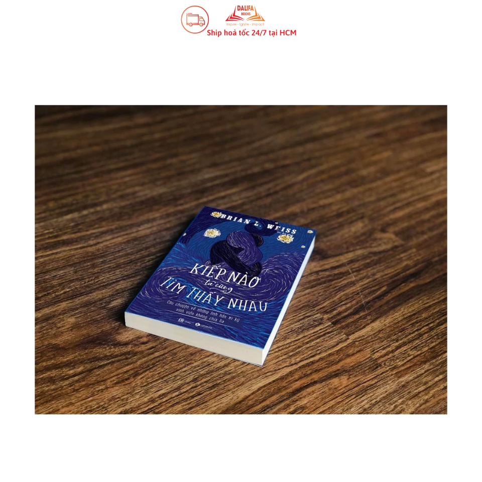 Sách Thái Hà - Kiếp Nào Ta Cũng Tìm Thấy Nhau