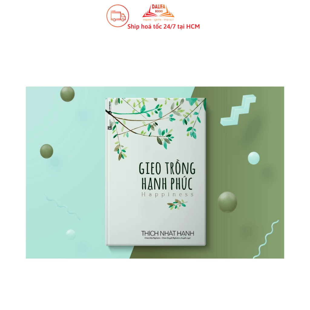 Sách - Gieo Trồng Hạnh Phúc