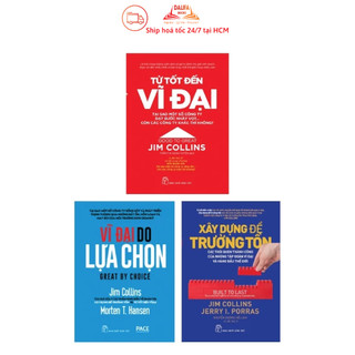 Sách - Xây dựng để trường tồn, từ tốt đến vĩ đại, vĩ đại do bạn lựa chon