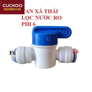 Van xả tay máy lọc nước ro 6mm và 10mm