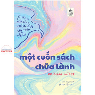 Sách - một cuốn sách chữa lành - thể loại tâm lý, chữa lành