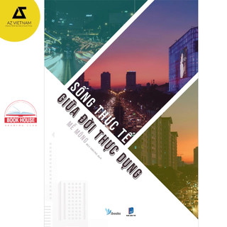 Sách - sống thực tế giữa đời thực dụng