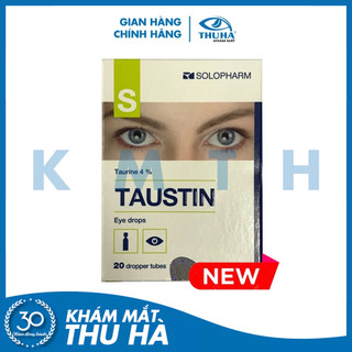 Dung dịch nhỏ mắt TAUSTIN 4% [Tên cũ TAURINE-SOLOPHARM]