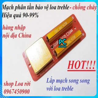Mạch phân tần chống cháy cho củ loa treble kèn : Giá 1 chiếc