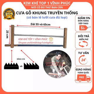 Cưa gỗ thợ mộc, Cưa khung cầm tay truyền thống