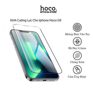 Kính Cường Lực Iphone Hoco G9, Kèm Giấy Lau, Full Màn Hình,Vát Cạnh Ôm Sát Màn Hình Máy, Cảm Ứng Mượt.